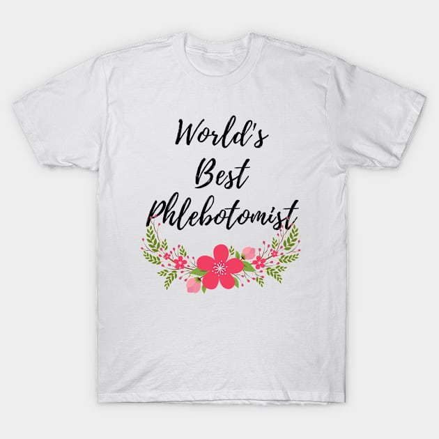 Phlebotomist T-Shirt by Mdath